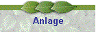 Anlage